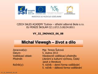 Michal Viewegh – život a dílo