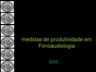 medidas de produtividade em Fonoaudiologia