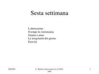 Sesta settimana
