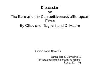 Giorgio Barba Navaretti Banca d’Italia, Convegno su ‘Tendenze nel sistema produttivo italiano’