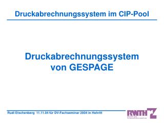 Druckabrechnungssystem von GESPAGE