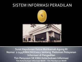 SISTEM INFORMASI PERADILAN