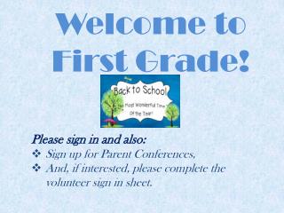 Welcome to First Grade!