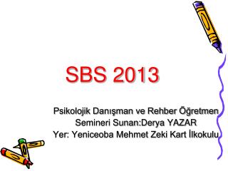 SBS 2013