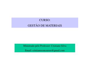 CURSO: GESTÃO DE MATERIAIS
