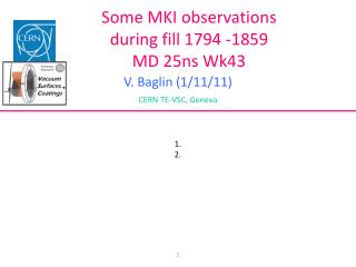 Some MKI observations during fill 1794 -1859 MD 25ns Wk43