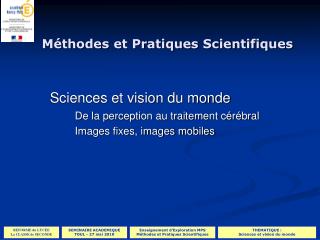 Méthodes et Pratiques Scientifiques