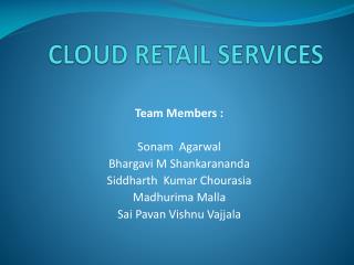CLOUD RETAIL SERVICES