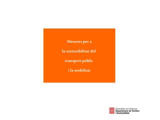 Mesures per a la sostenibilitat del transport públic i la mobilitat