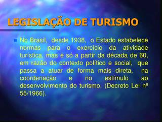 LEGISLAÇÃO DE TURISMO