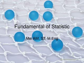Fundamental of Statistic