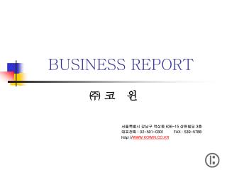 BUSINESS REPORT