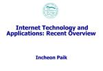 Internet Technology and Applications : Recent Overview