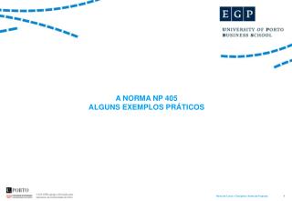 A NORMA NP 405 ALGUNS EXEMPLOS PRÁTICOS