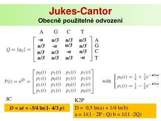 Jukes-Cantor Obecně použitelné odvození