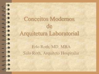 Conceitos Modernos de Arquitetura Laboratorial