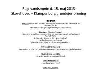 Regnvandsmøde d. 15. maj 2013 Skovshoved – Klampenborg grundejerforening