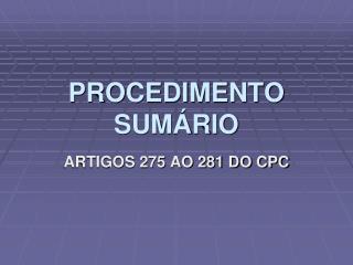 PROCEDIMENTO SUMÁRIO