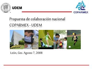 León, Gto. Agosto 7, 2008
