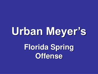 Urban Meyer’s