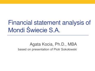 Financial statement analysis of Mondi Świecie S.A.
