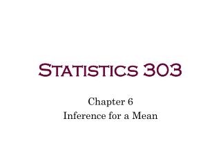 Statistics 303