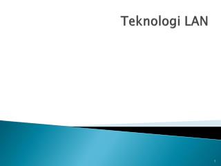 Teknologi LAN