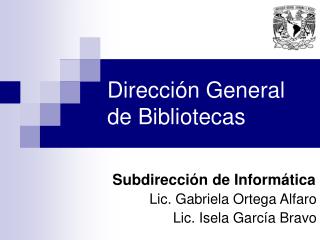 Dirección General de Bibliotecas