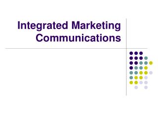 Integrated Marketing Communications