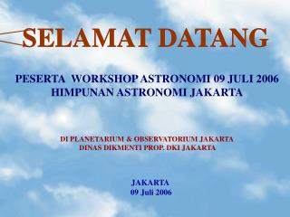 JAKARTA 09 Juli 2006