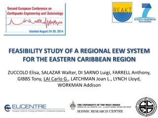 FEASIBILITY STUDY OF A REGIONAL EEW SYSTEM FOR THE EASTERN CARIBBEAN REGION