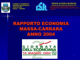 RAPPORTO ECONOMIA MASSA-CARRARA ANNO 2004
