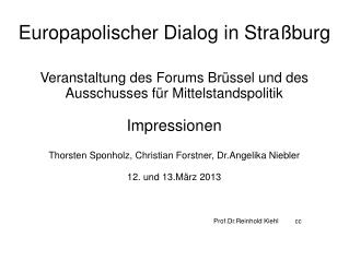 Europapolischer Dialog in Straßburg