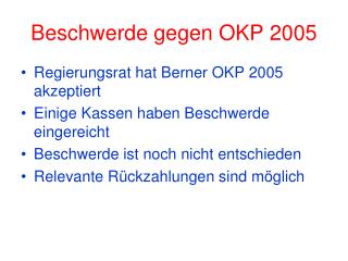 Beschwerde gegen OKP 2005