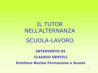 IL TUTOR NELL’ALTERNANZA SCUOLA-LAVORO