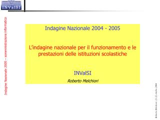 Indagine Nazionale 2004 - 2005