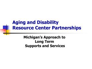 Aging and Disability Resource Center Partnerships