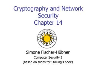 Cryptography and Network Security
Chapter 14