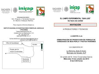 Para mayores informes dirigirse a: