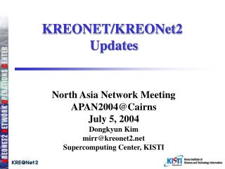 KREONET/KREONet2 Updates