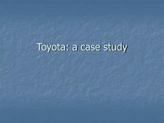 toyota crisis management case study ppt