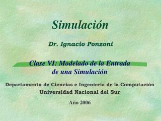 Simulación Dr. Ignacio Ponzoni