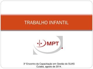 TRABALHO INFANTIL