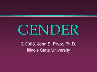 GENDER