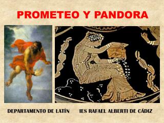 Prometeo Y PANDORA