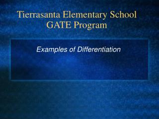 Tierrasanta Elementary School GATE Program