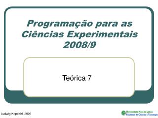 Programação para as Ciências Experimentais 2008/9