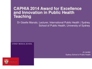 CAPHIA 2014 Award for Excellence and Innovation in Public Health Teaching