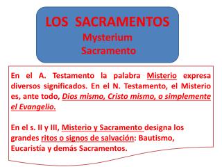 LOS SACRAMENTOS Mysterium Sacramento
