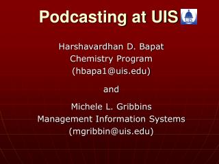 Podcasting at UIS